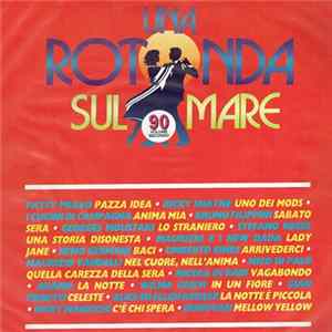 Various - Una Rotonda Sul Mare 90 - Volume Secondo Album