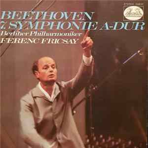 Beethoven, Berliner Philharmoniker, Ferenc Fricsay - Symphony No. 7 Album