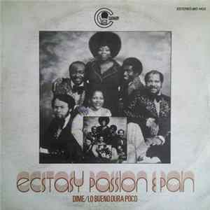 Ecstasy, Passion & Pain - Ask Me / Good Things Don't Last Forever Album