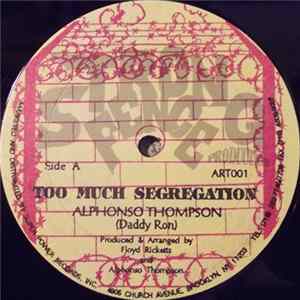 Alphonso Thompson - Too Much Segregation Album