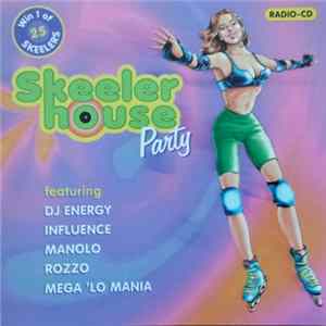 Various - Skeeler House Party Album