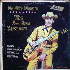 Eddie Dean - The Golden Cowboy Album