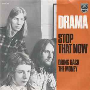 Drama - Stop That Now Album