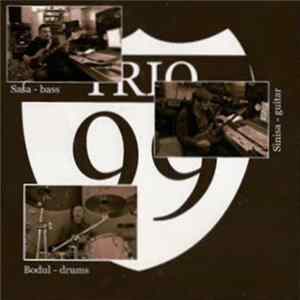 Trio 99th - Trio 99th Album