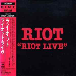 Riot - Riot Live Album