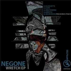 Negone - Wretch EP Album