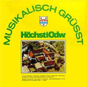 Various - Musikalisch Grüßt Höchst Im Odenwald Album