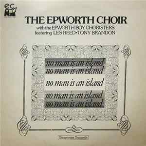 The Epworth Choir - No Man Is An Island Album