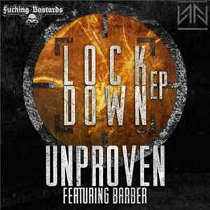 Unproven Featuring Barber - Lockdown EP Album