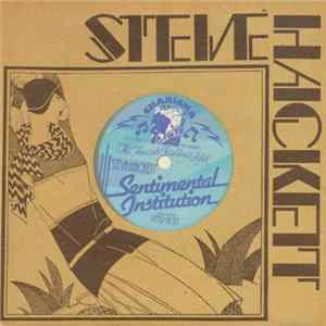 Steve Hackett - Sentimental Institution Album