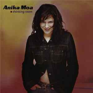 Anika Moa - Thinking Room Album