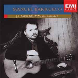 J.S. Bach, Manuel Barrueco - J.S. Bach Sonatas Album