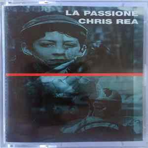 Chris Rea - La Passione Album