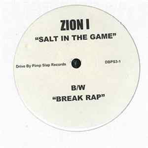 Zion I - Salt In The Game / Break Rap Album