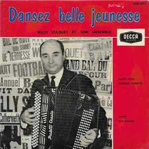 Willy Staquet - Dansez Belle Jeunesse Album