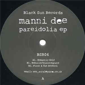 Manni Dee - Pareidolia EP Album