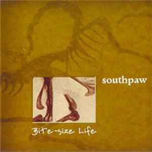 Southpaw - Bite-size Life Album