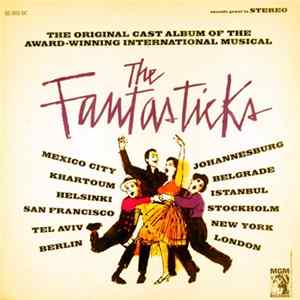 Various - The Fantasticks - The Original Cast Album Of The Award-Winning International Musical Album