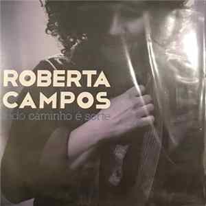 Roberta Campos - Todo Caminho É Sorte Album