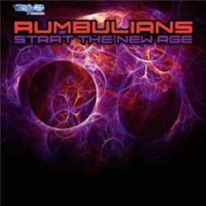 Rumbulians - Start The New Age Album