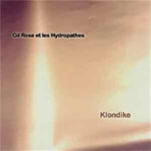 Gil Rose & Les Hydropathes - Klondike Album