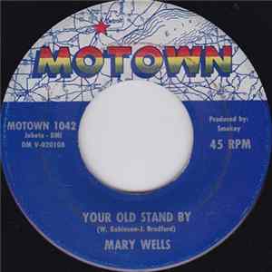 Mary Wells - Your Old Stand By Album