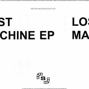 Atix - Lost Machine EP Album