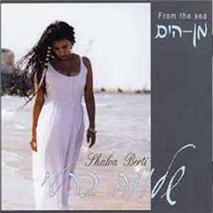שלוה ברטי - From The Sea Album