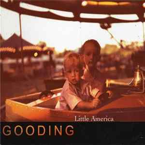 Gooding - Little America Album