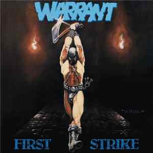 Warrant - First Strike Album