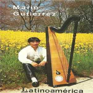 Mario Gutierrez , Omar Vera - Latinoamérca Album