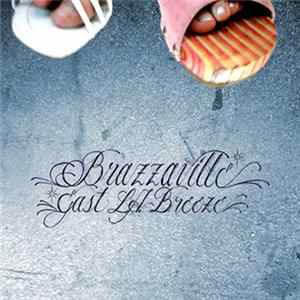 Brazzaville - East L.A. Breeze Album