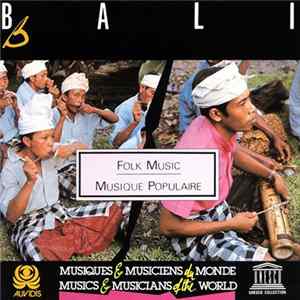 Various - Bali - Folk Music / Musique Populaire Album