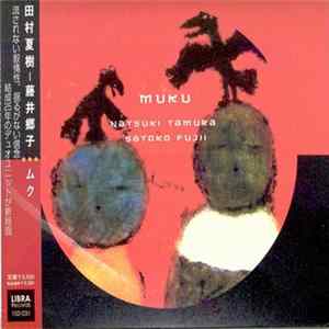 Natsuki Tamura - Satoko Fujii - Muku Album