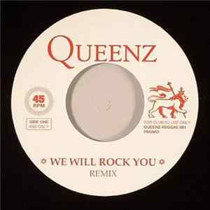 Queenz - We Will Rock You (Remix) Album