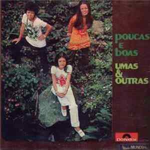 Umas E Outras - Poucas E Boas Album