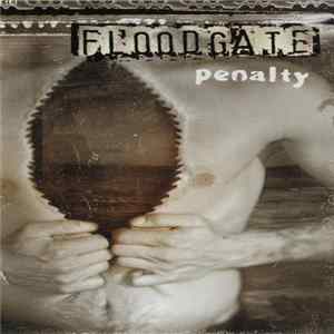 Floodgate - Penalty Album