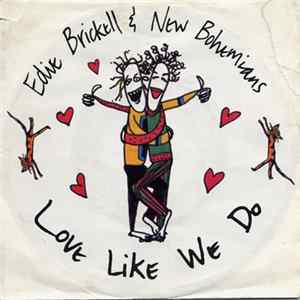 Edie Brickell & New Bohemians - Love Like We Do Album