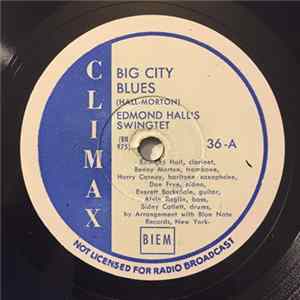 Edmond Hall's Swingtet - Big City Blues / Steamin' And Beamin' Album