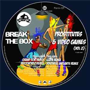 Break The Box - Prostitutes & Video Games (Vol 2) Album