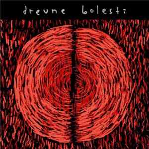 Drevne Bolesti - Drevne Bolesti Album