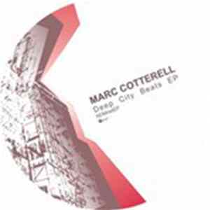 Marc Cotterell - Deep City Beats EP Album