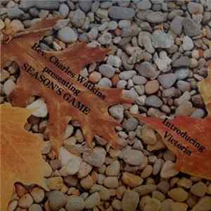 Rev. Charles Watkins - Season's Game Album
