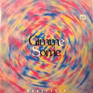 Babyroots - Gimme Some Album