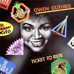 Gwen Guthrie - Ticket To Ride Album