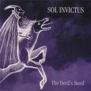 Sol Invictus - The Devil's Steed Album