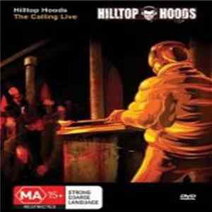 Hilltop Hoods - The Calling Live Album