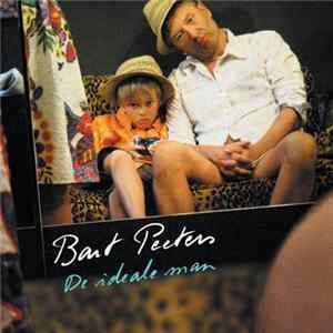 Bart Peeters - De Ideale Man Album
