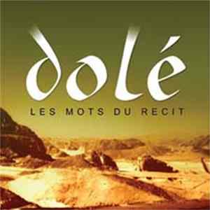 Dolé - Les Mots Du Récit Album