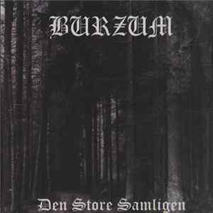 Burzum - Den Store Samligen Album